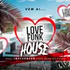 Love Funk House