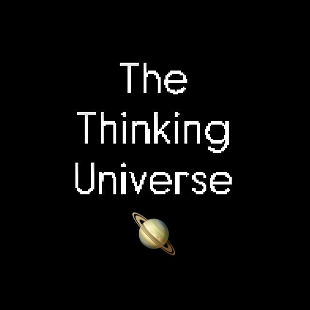 TheThinkingUniverse