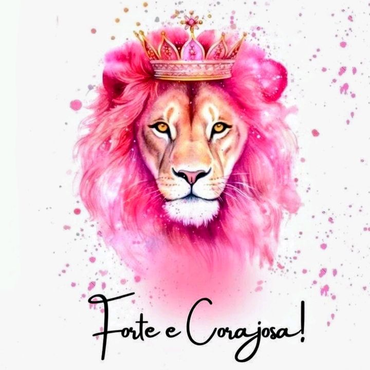 Forte e Corajosa.