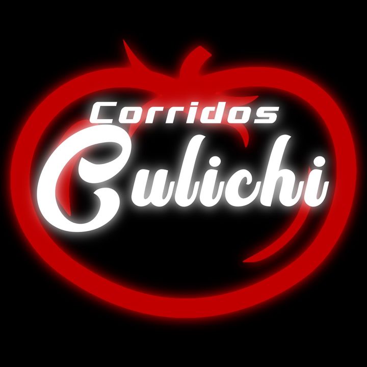 Corridos Culichi 🍅