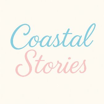 Coastal Stories