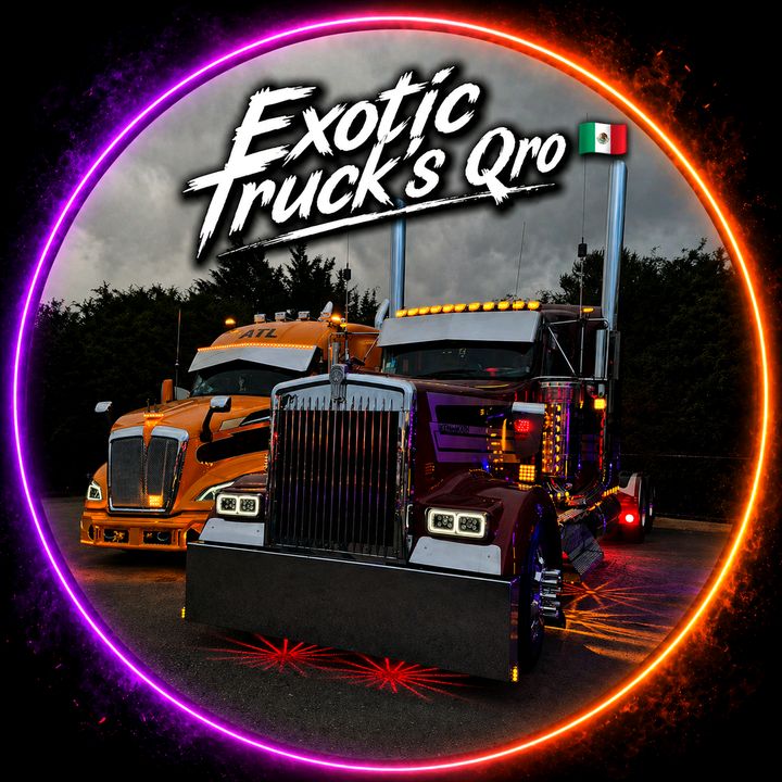 Exotic Truck's Qro 🇲🇽