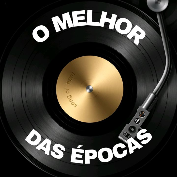 O Melhor das Épocas ®