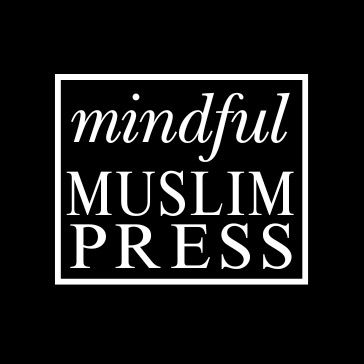 Mindful Muslim Press