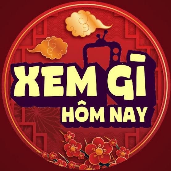 Xem Gì Hôm Nay.