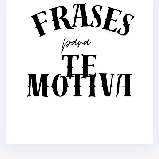 frases e vídeos para te motiva