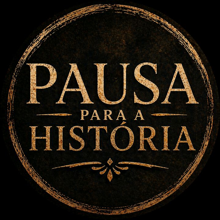 Pausa para a História