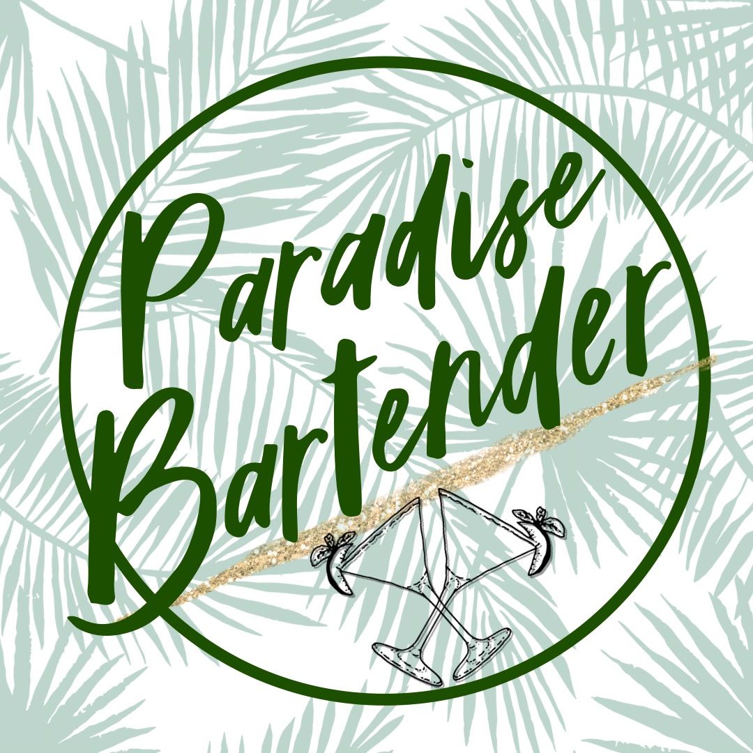 The Paradise Bartender