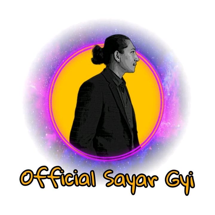 Sayar Gyi Official