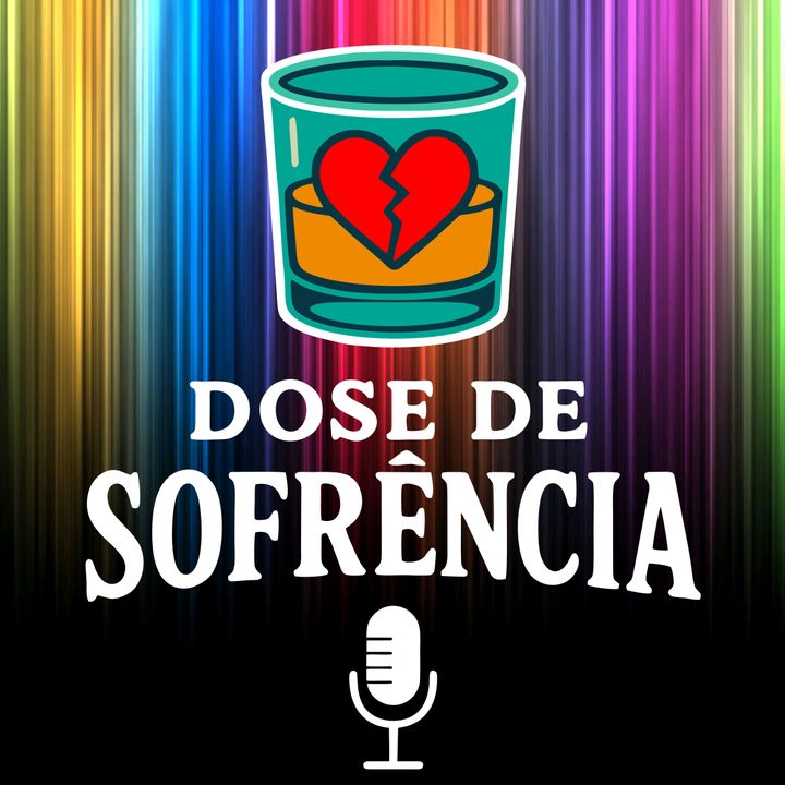 Dose de Sofrência🍻