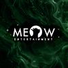 MEOW ENTERTAINMENT