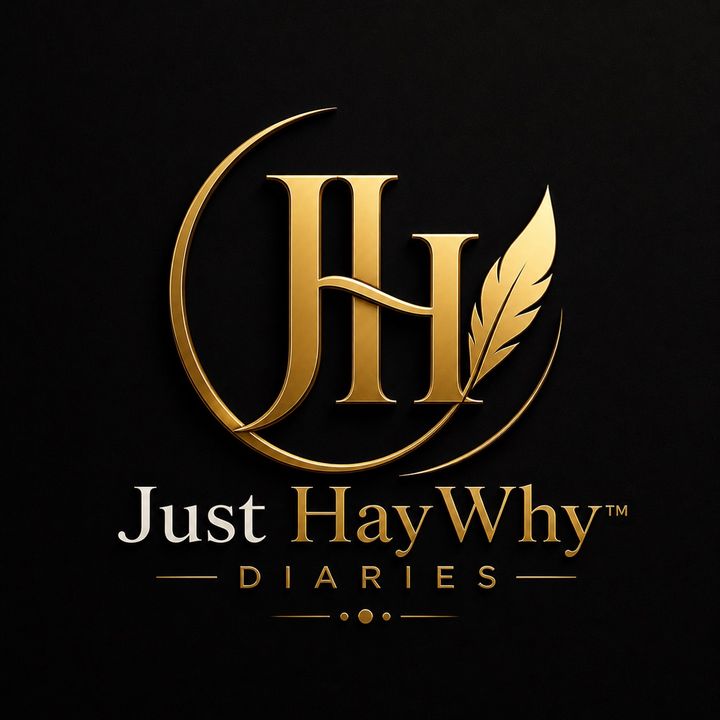 JustHayWhy Diaries
