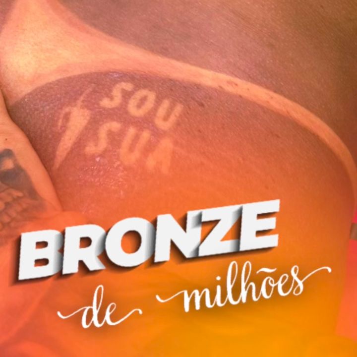 bronzedemilhoes