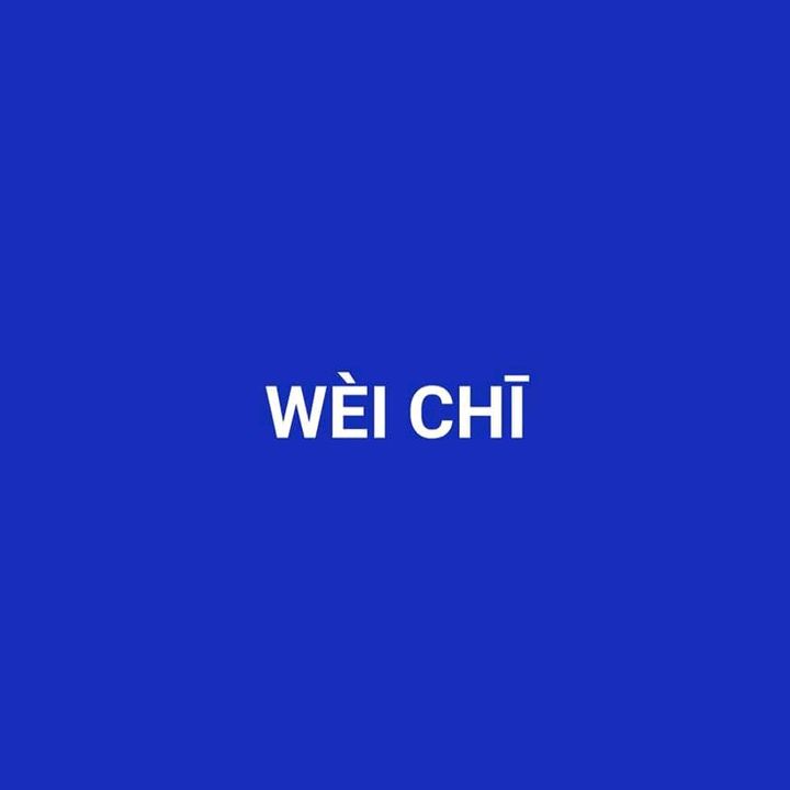 WÈI CHĪ