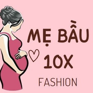Mẹ bầu 10x