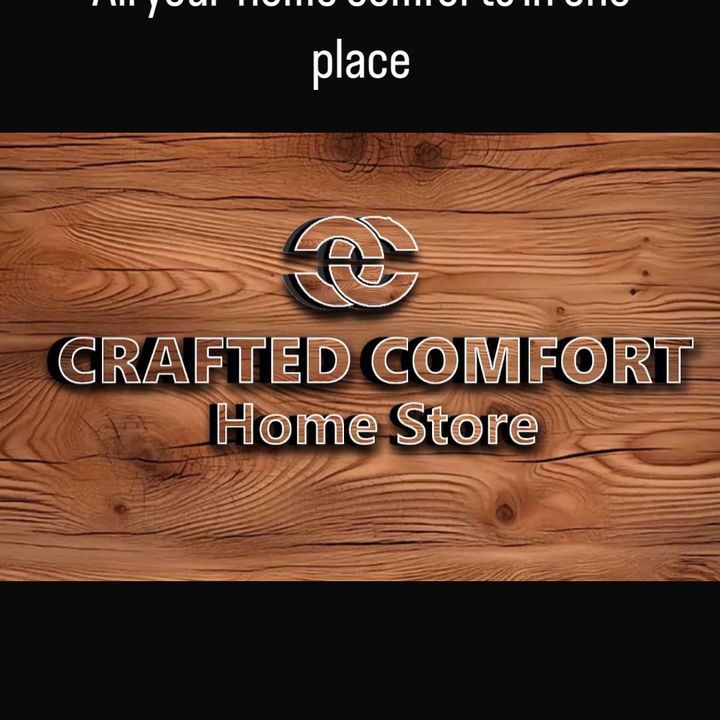 Crafted Comfort Home Store