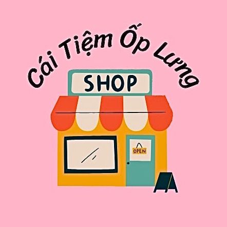 Cái Tiệm Ốp Lưng