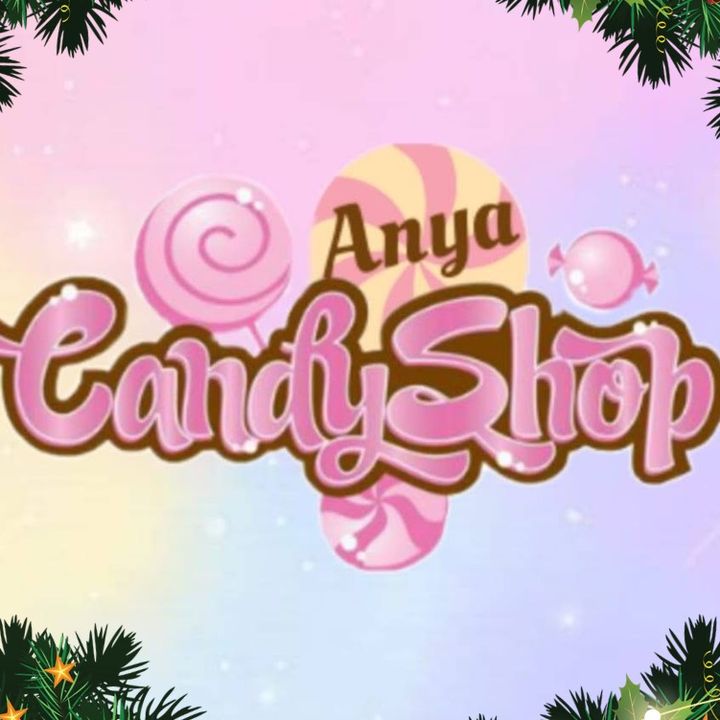 ANYA CANDY SHOP