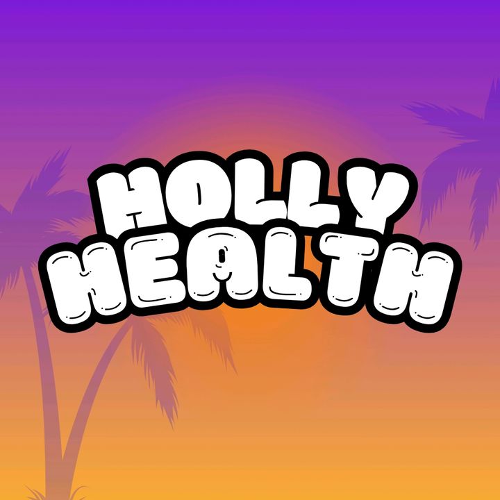 Holly Health | Health Tips