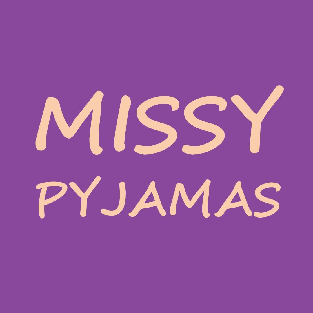 Missy Pyjamas Live