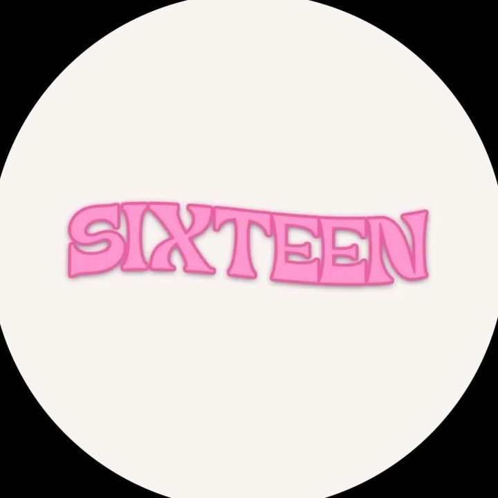 Sixteen By JustKass & NEN