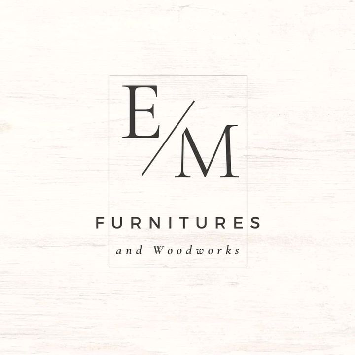 E&M Furnitures/Woodworks