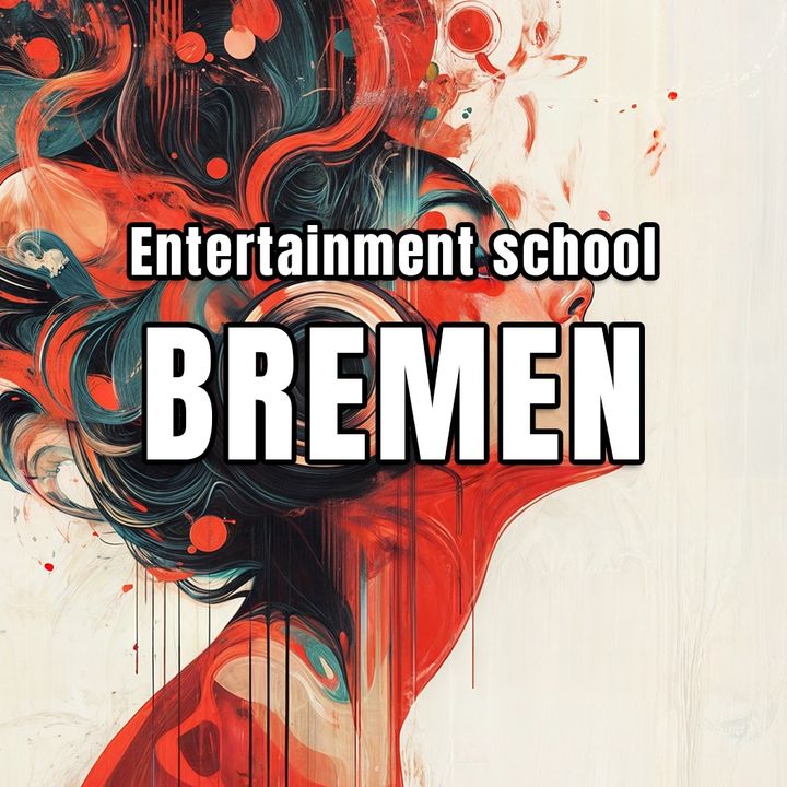 Entertainment School BREMEN