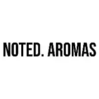 Noted. Aromas