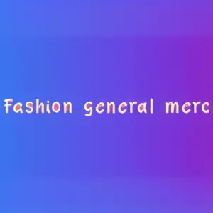 Fashion general merc