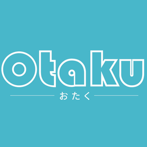 OTAKU
