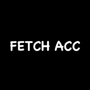 Fetch Acc