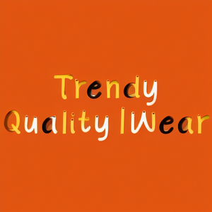 Trendy Quality Wear
