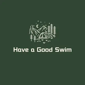 Have a Good Swim