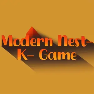 Modern Nest- K- Game