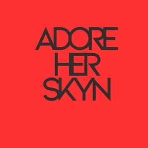 Adore Her Skyn