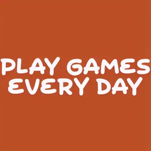 Play games every day