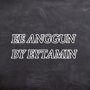 EE ANGGUN