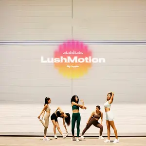 LushMotion