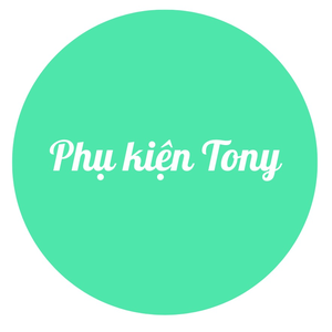 Tony Phụ Kiện