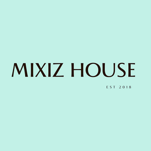 Mixiz House