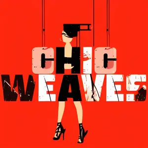 Chic Weaves