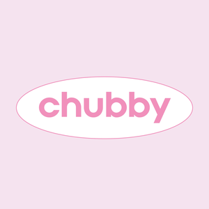 CHUBBY