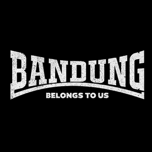 Bandung Belongs To Us