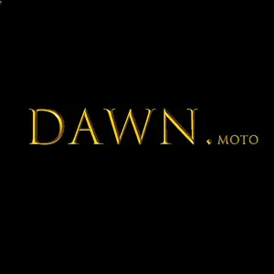 DAWN. MOTO