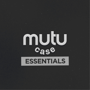 Mutu Case Essentials