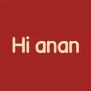Hi anan