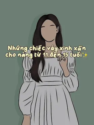 Váy xinh tại đây nha. Những chiếc váy xinh xắn cho nàng từ 11 đến 15 tuổi ❤️ #tiktokshop #xuhuong2022 #xh #xuhuongtiktok 