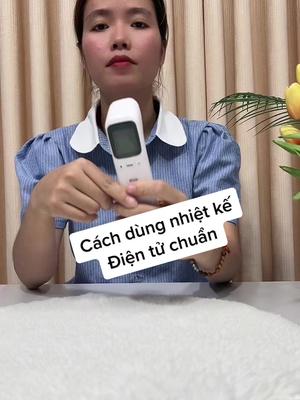 Nhiệt kế điện tử đo thân nhiệt và đo nhiệt độ phòng cho bé. #nhietkedientu #nhietkehongngoai #mebimsua #nuoidaycondungcach #embe 