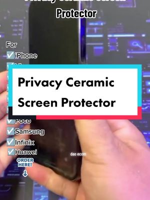 Alam kong ayaw mo din na may sumisilip silip sa Phone mo. Kaya perfect tong Privacy Ceramic Screen Protector sa Phone mo #privacyscreenprotector for #iphone #vivo #realme #oppo #samsung #infinix #tecno #poco #huawei #redmi #temperedglass #ceramicscreenprotector #daoecom #fyp #foryoupage