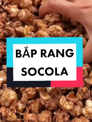 Bắp rang bơ  bắp nổ bắp mỹ #baprangbo #anvat #baprangsocola 